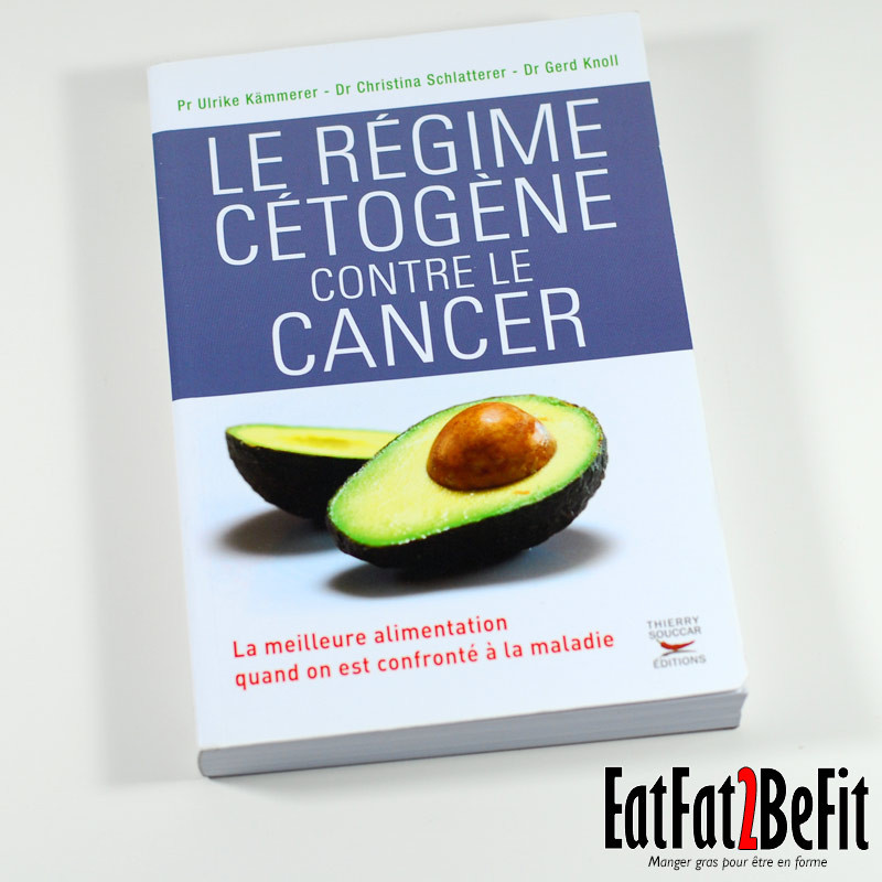 Pr Sentation Du Livre Le R Gime C Tog Ne Contre Le Cancer Eatfat Befit