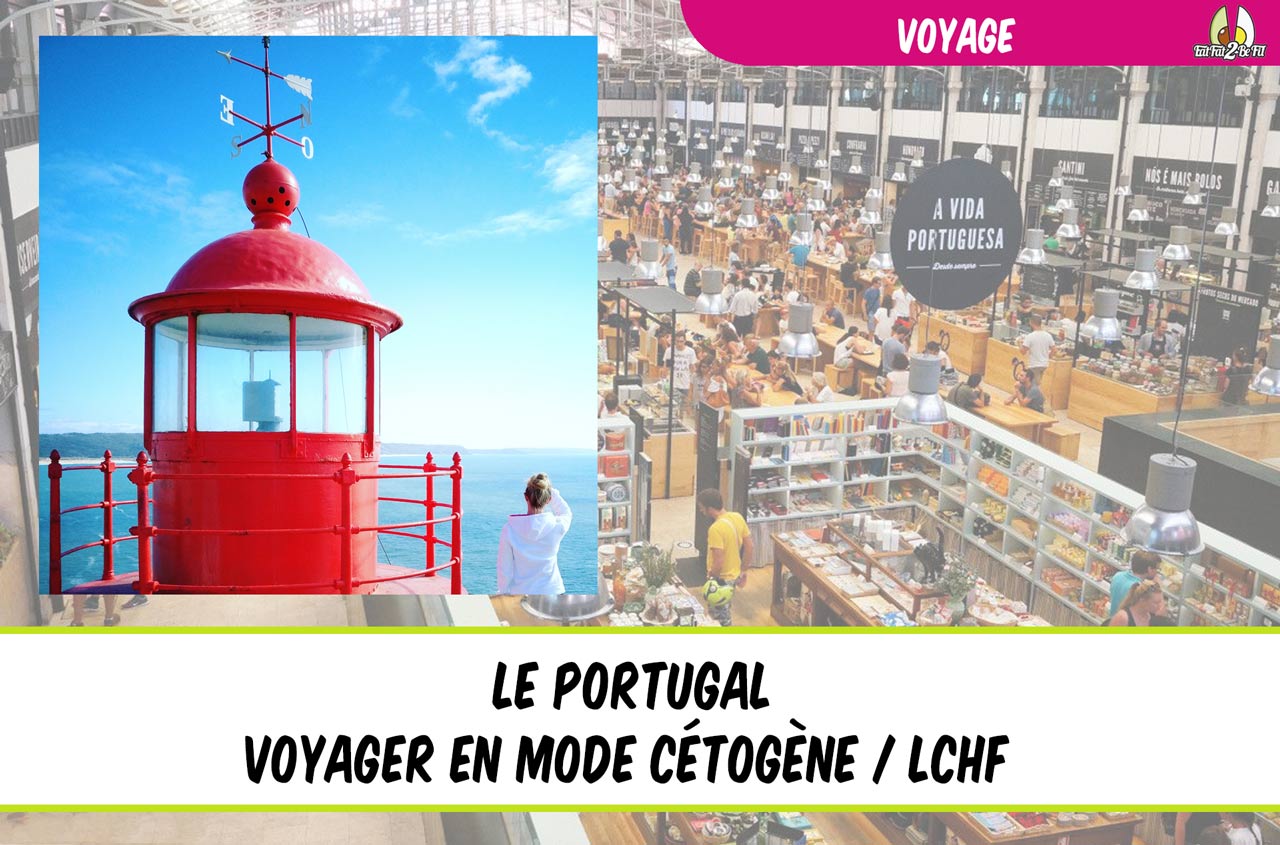 voyager facilement en régime cétogène : le Portugal